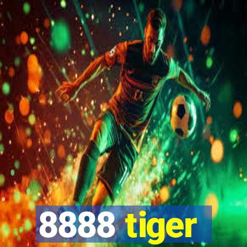 8888 tiger